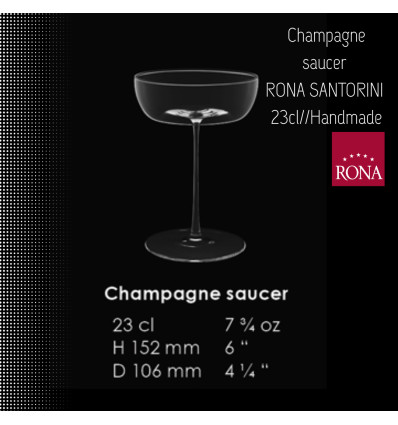 Šampanieša coupe glāze RONA SANTORINI  23 cl// Roku darbs